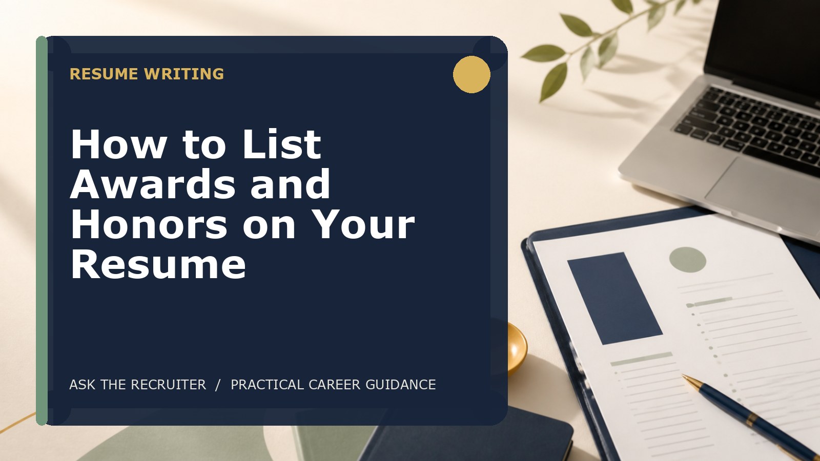 How to List Awards and Honors on Your Resume