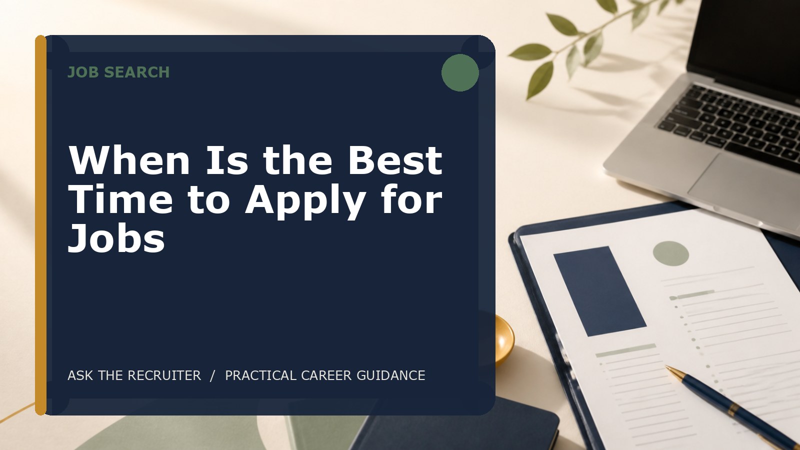 When Is the Best Time to Apply for Jobs