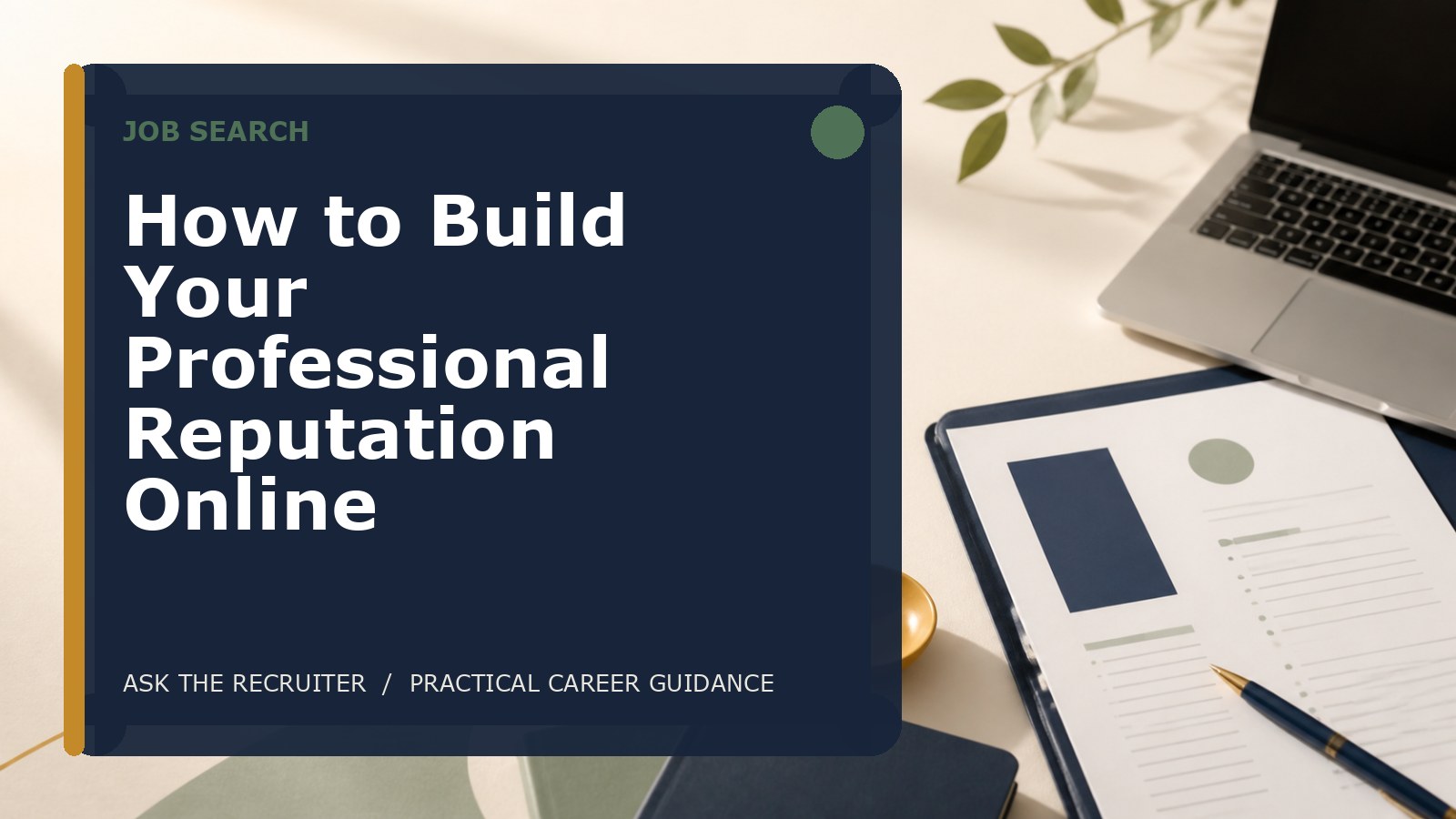 How to Build Your Professional Reputation Online