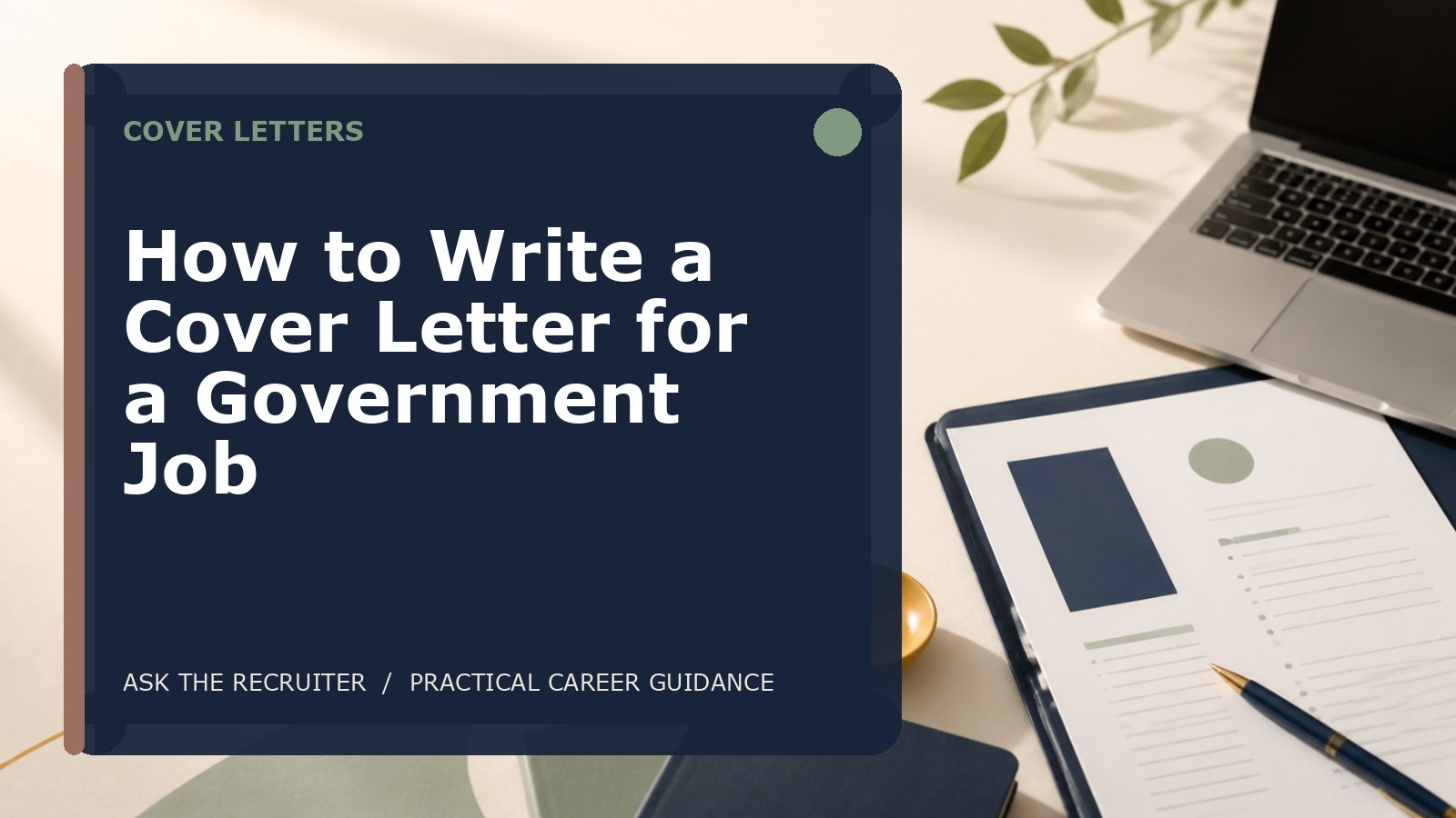 How to Write a Cover Letter for a Government Job