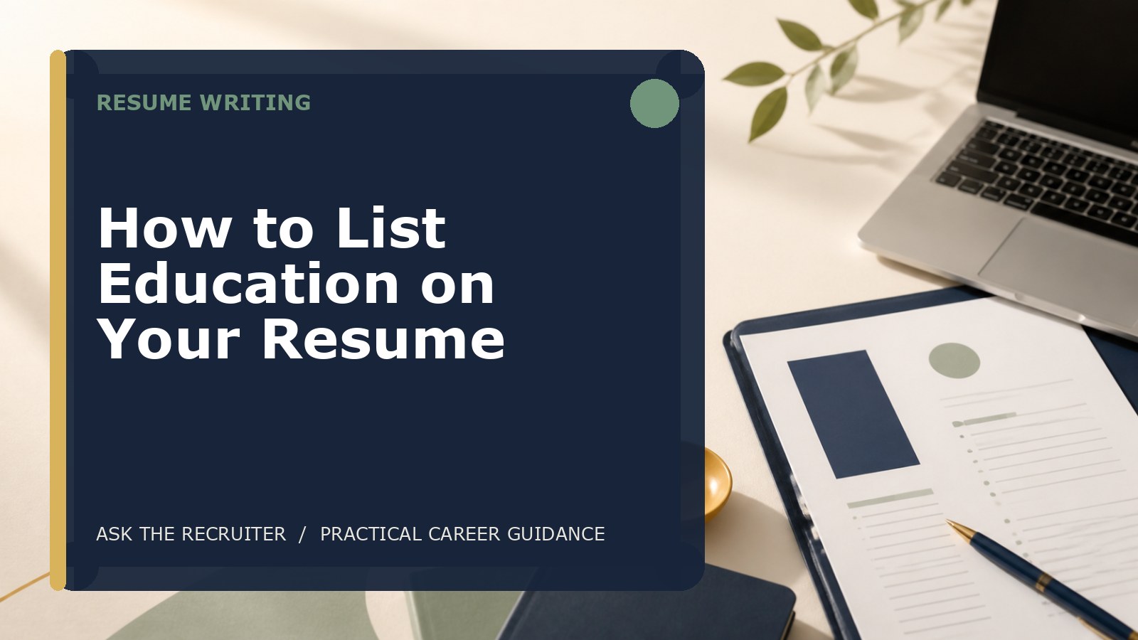 How to List Education on Your Resume