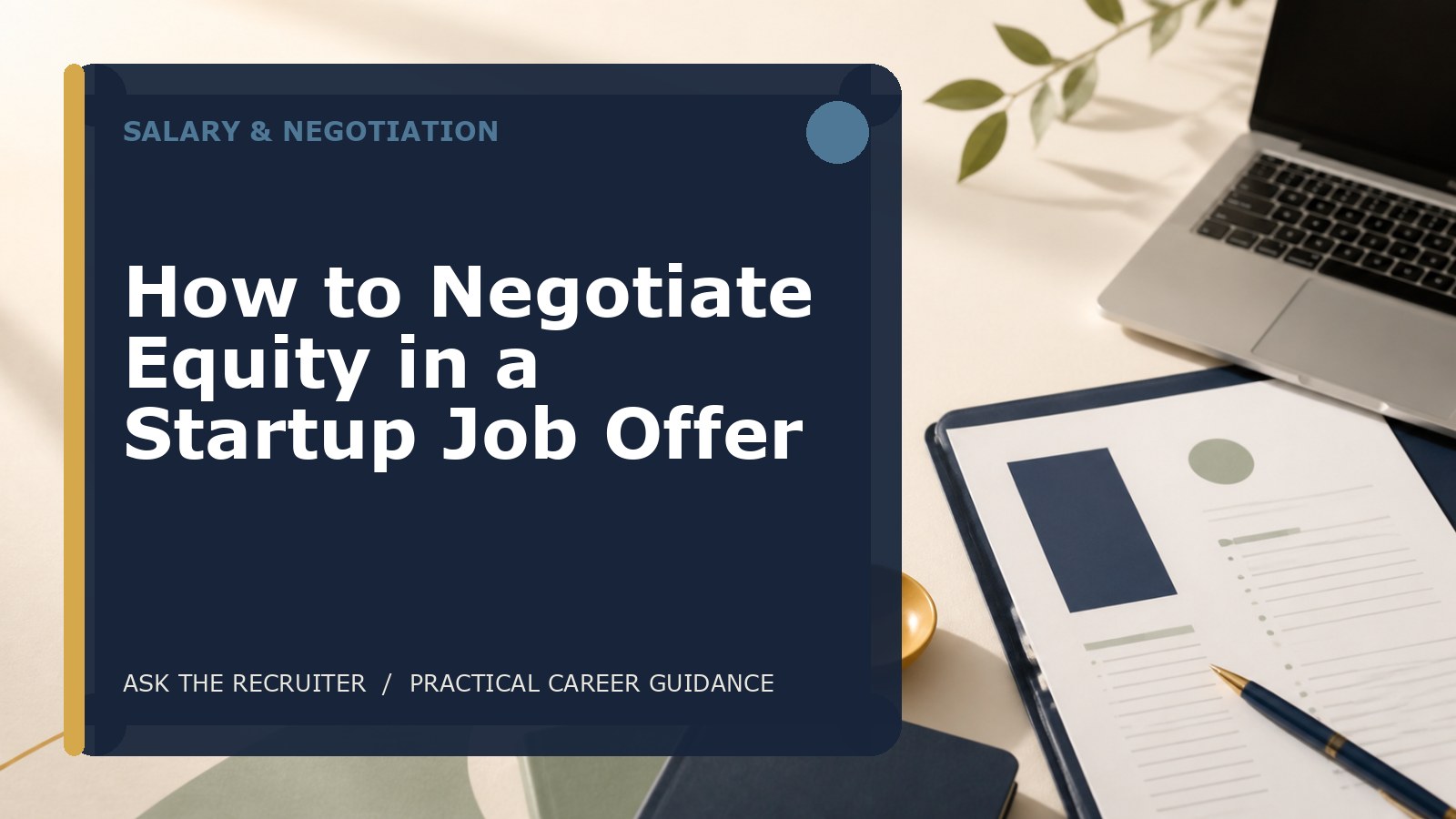 How to Negotiate Equity in a Startup Job Offer