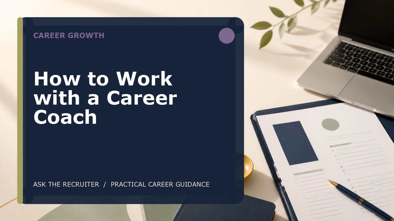 How to Work with a Career Coach