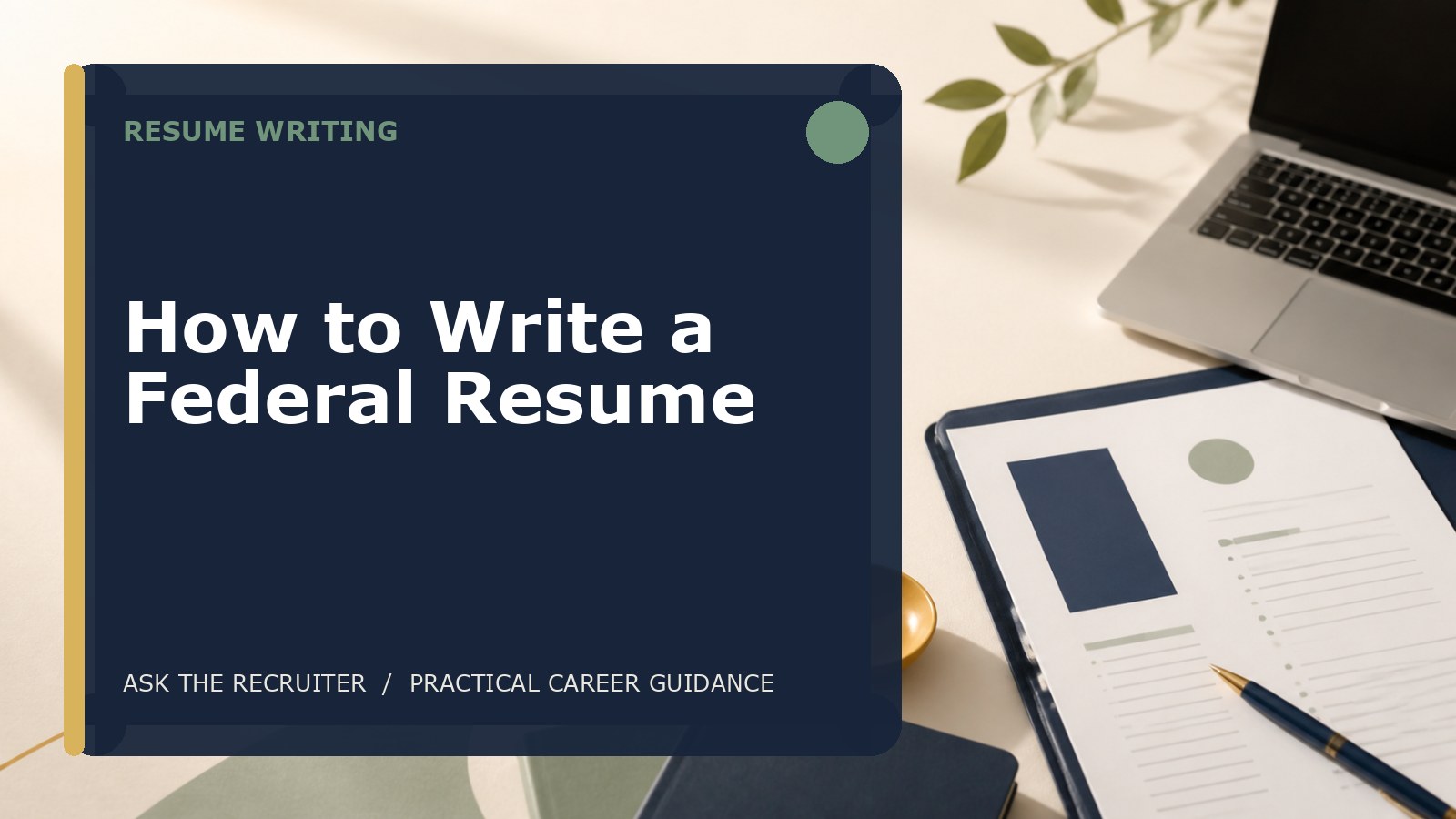 How to Write a Federal Resume