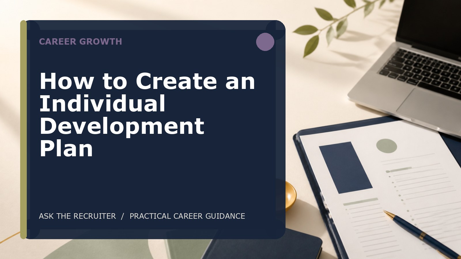 How to Create an Individual Development Plan