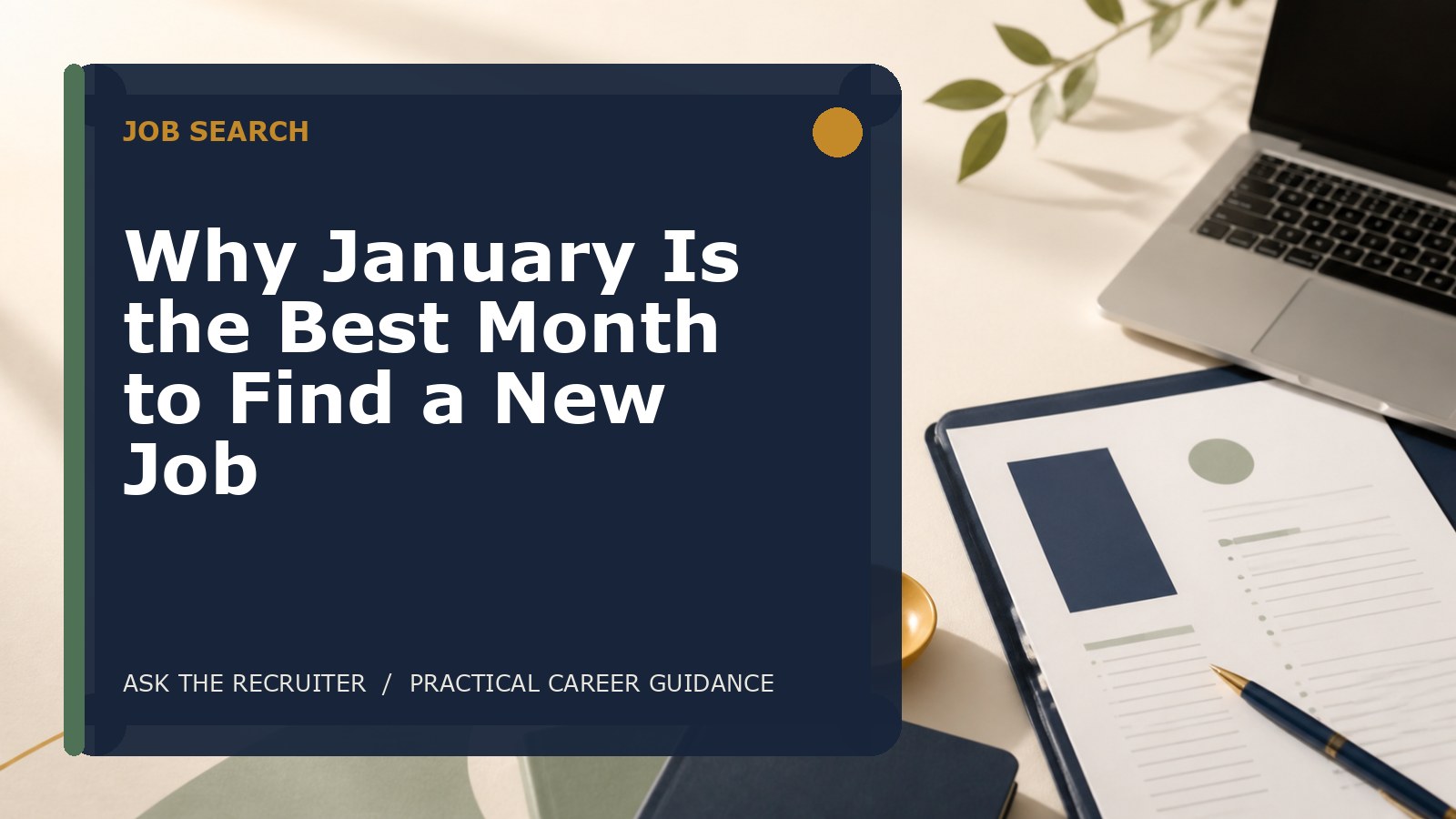 Why January Is the Best Month to Find a New Job