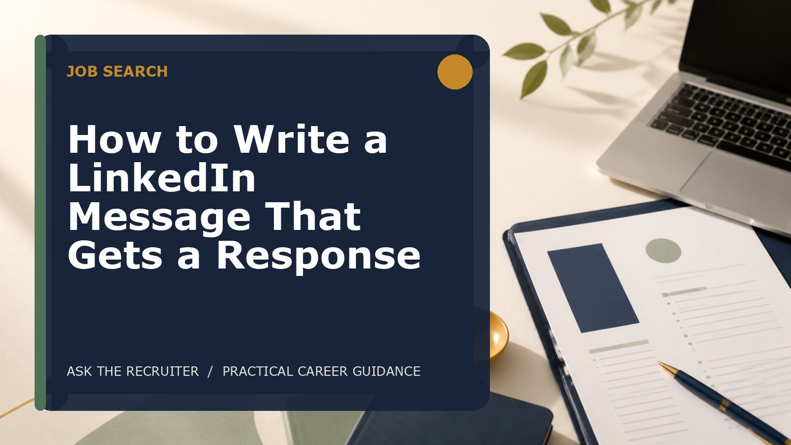 How to Write a LinkedIn Message That Gets a Response