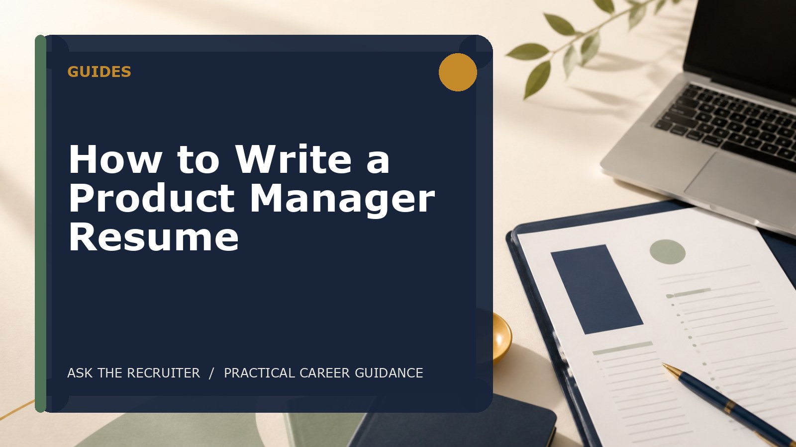 How to Write a Product Manager Resume