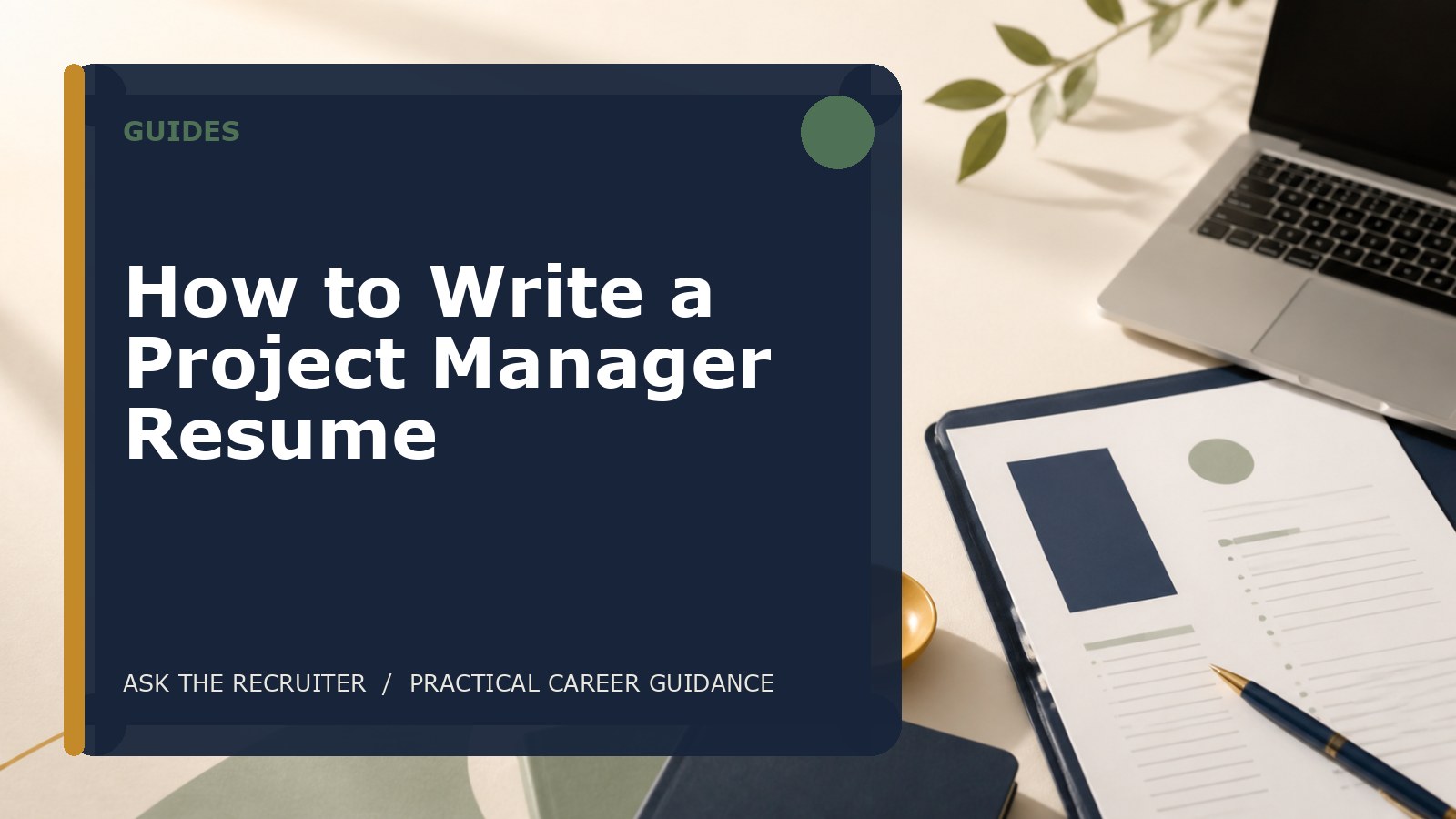 How to Write a Project Manager Resume