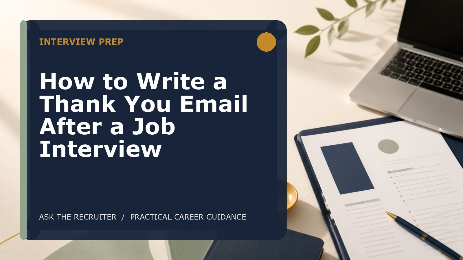 How to Write a Thank You Email After a Job Interview